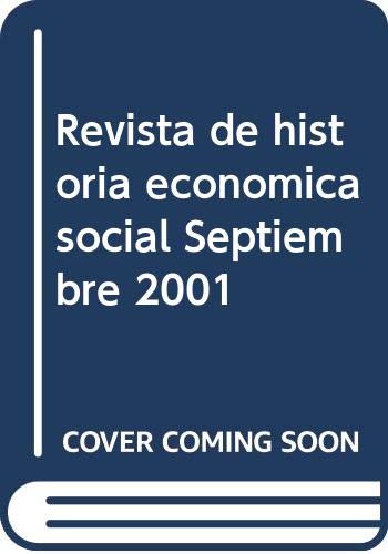 Revista De Historia Economica Social Septiembre 2001. Numero 2
