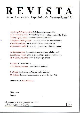REVISTA DE LA ASOCIACION ESPAÑOLA DE NEUROPSIQUIATRIA. AÑO XXVII. N. 100. FASCICULO 2, 2007.