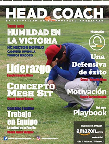 Revista HEAD COACH Junio 01: Revista Head Coach "La Autoridad en el Football"