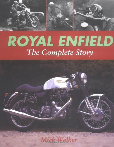 Royal Enfield: the Complete Story