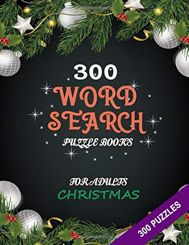 300 Word Search Christmas Puzzle Books For Adults: Large-Print Holiday Enjoy Challenge for Adults and Senior