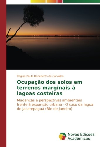 Benedetto de Carvalho, R: Ocupação dos solos em terrenos mar