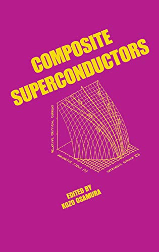 Composite Superconductors (Applied Physics Book 3) (English Edition)