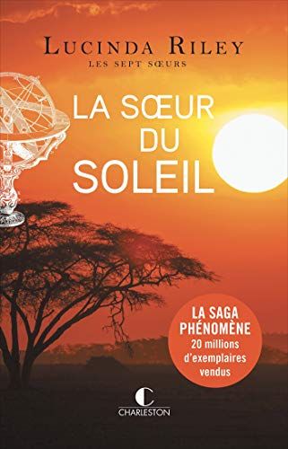 La Sœur du soleil: Les sept sœurs, T6 (French Edition)