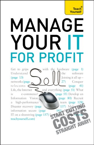 Manage Your IT For Profit: Teach Yourself (English Edition)