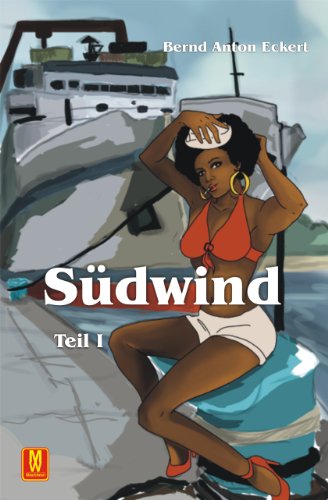 Südwind Teil 1 (German Edition)