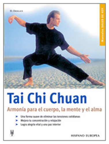 Tai Chi Chuan (Salud de hoy)