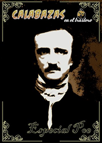 Calabazas en el Trastero: Especial Poe