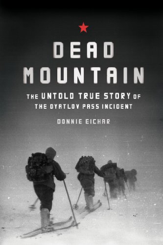 Dead Mountain: The Untold True Story of the Dyatlov Pass Incident (English Edition)