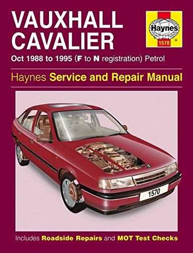 Vauxhall Cavalier Petrol (Oct 88 - 95) F To N (Haynes Service and Repair Manuals)