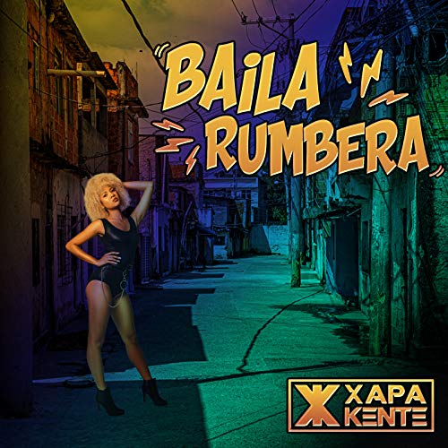Baila Rumbera [Explicit]