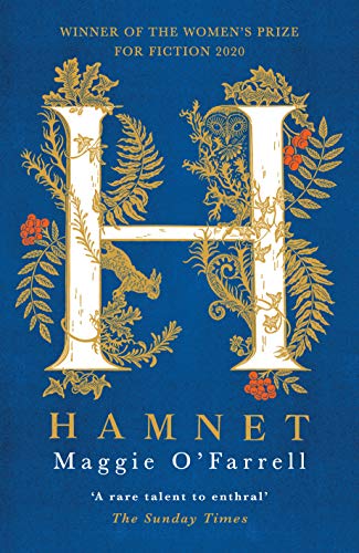 Hamnet: WINNER OF THE WOMEN'S PRIZE FOR FICTION 2020 - THE NO. 1 BESTSELLER