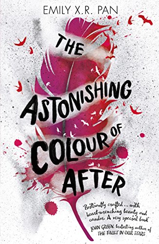 The Astonishing Colour of After (English Edition)