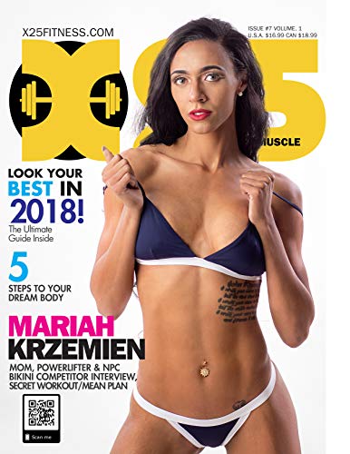X25 Fitness Muscle/Fitness Issue #7: The Ultimate Fitness Guide with Secret Workout Plans (English Edition)