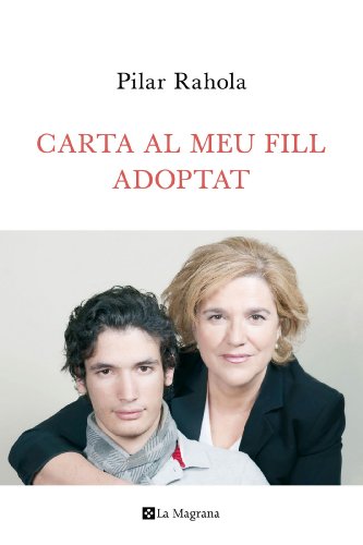 Carta al meu fill adoptat (ORIGENS) (Catalan Edition)