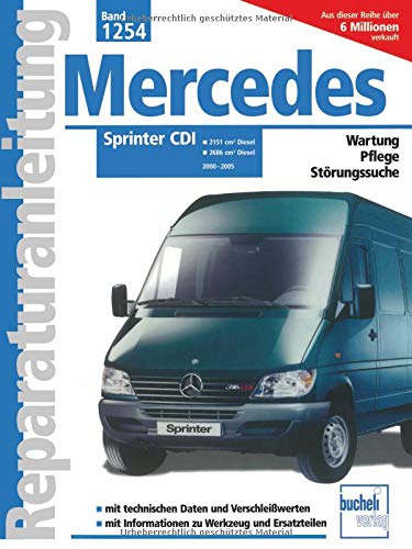 Mercedes Sprinter CDI 2000 bis 2005: 1251 cm3 und 2686 cm3 Diesel