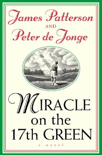 Miracle on the 17th Green (English Edition)