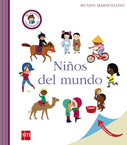 Niños del mundo (Mis primeras enciplopedias temáticas) Niños del mundo (Mis primeras enciplopedias temáticas)