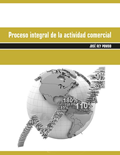 Proceso integral de la actividad comercial (2.ª edición - 2016)
