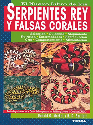 Serpientes Rey Y Falsas Corales