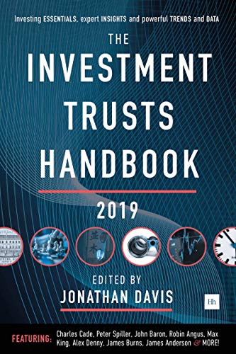 The Investment Trusts Handbook 2019: Investing essentials, expert insights and powerful trends and data (English Edition) The Investment Trusts Handbook 2019: Investing essentials, expert insights and powerful trends and data (English Edition)
