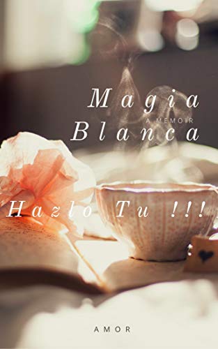 Endulzamiento - Amarre para el Amor: Magia Blanca