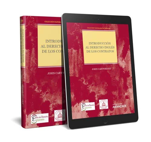 Introducción al Derecho inglés de los contratos (Papel + e-book): Colección Panoramas de Derecho (10) (Monografía)