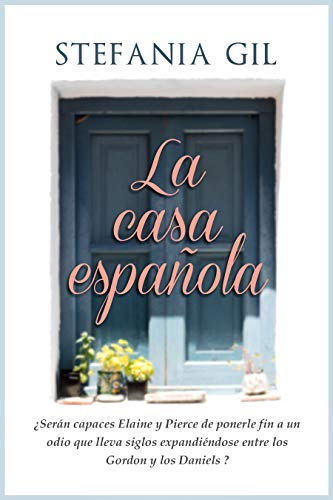 La casa española: Intriga, romance y aristocracia en la Costa del Sol