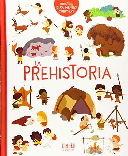 La prehistoria (IDEAKA)