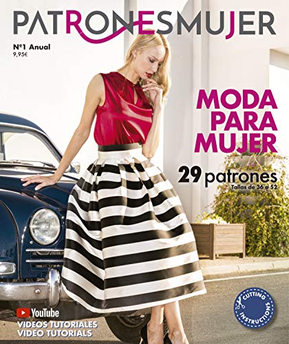 Revista PATRONESMUJER nº1. 29 patrones de ropa para mujer. Tallas de la 36 a la 52. Tutoriales en vídeo(Youtube). Cutting instructions. Revista PATRONESMUJER nº1. 29 patrones de ropa para mujer. Tallas de la 36 a la 52. Tutoriales en vídeo(Youtube). Cutting instructions.