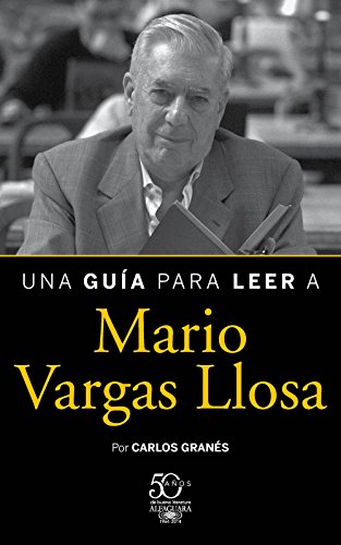 Una guía para leer a Mario Vargas Llosa