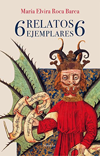 6 relatos ejemplares 6 (Libros del Tiempo) 6 relatos ejemplares 6 (Libros del Tiempo)