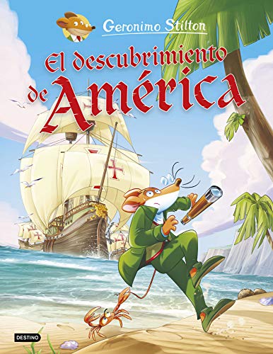El descubrimiento de América (Geronimo Stilton)