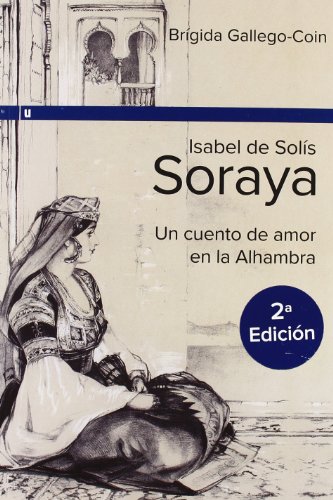 Isabel De Solis Soraya 2ｦ Edicion (Ultramarina (almED))