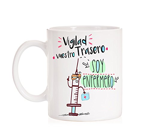 MardeTé Taza Vigilad vuestro Trasero Soy Enfermero. Taza Regalo para Enfermeros profesión.