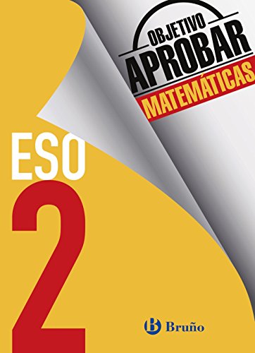 Objetivo aprobar Matemáticas 2 ESO: Edición 2016 (Castellano - Material Complementario - Objetivo Aprobar) - 9788469611982