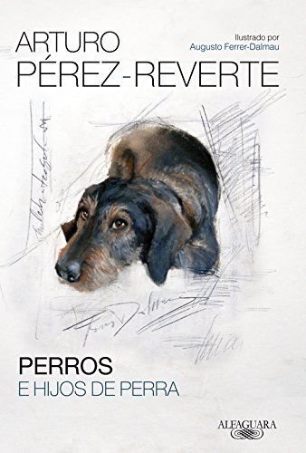 Perros E Hijos De Perra (Hispánica) Perros E Hijos De Perra (Hispánica)