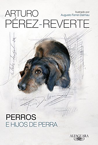 Perros E Hijos De Perra (Hispánica)