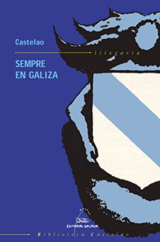 Sempre en galiza (bc): 1 (Biblioteca Castelao)