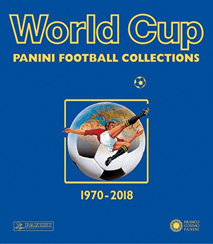 World cup. Panini football collections. 1970-2018 (Sport)