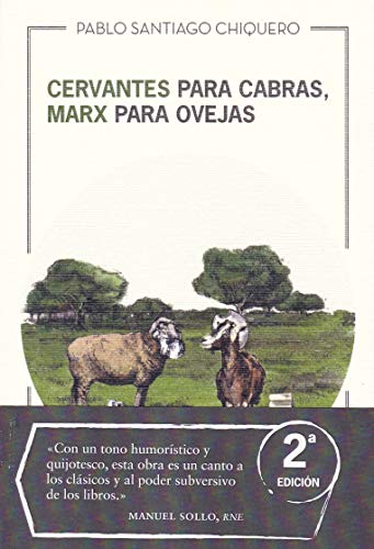Cervantes para cabras, Marx para ovejas (Taiga) Cervantes para cabras, Marx para ovejas (Taiga)