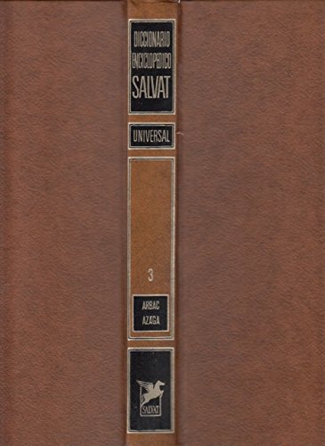 DICCIONARIO ENCICLOPÉDICO SALVAT UNIVERSAL. Vol. 3