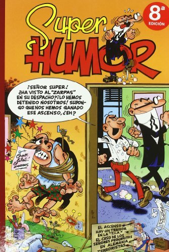 El ascenso | Hay un traidor en la T.I.A. | El caso de los señores pequeñitos | En Alemania | Terroristas (Súper Humor Mortadelo 19)