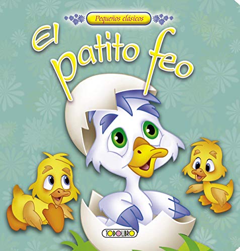 El patito feo (Pequeños Clásicos)