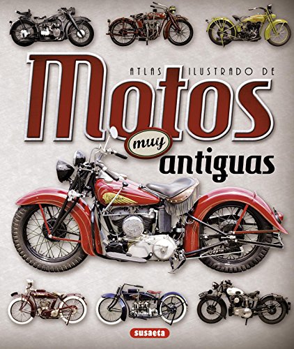 Motos muy antiguas (Atlas Ilustrado)