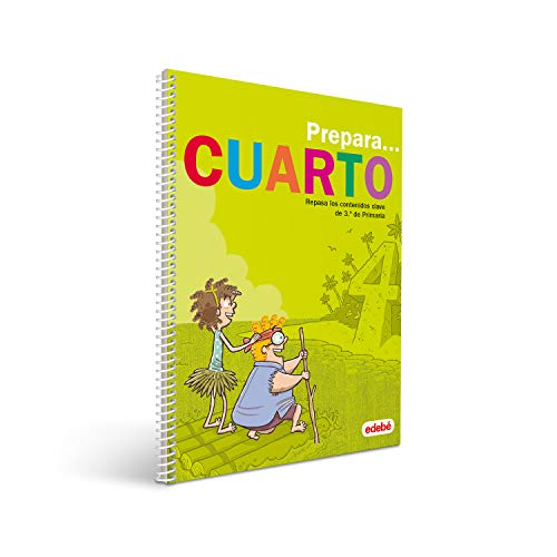PREPARA CUARTO: Repasa los contenidos clave de 3.º de Primaria PREPARA CUARTO: Repasa los contenidos clave de 3.º de Primaria