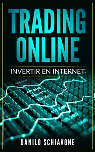 TRADING ONLINE: Invertir en Internet TRADING ONLINE: Invertir en Internet