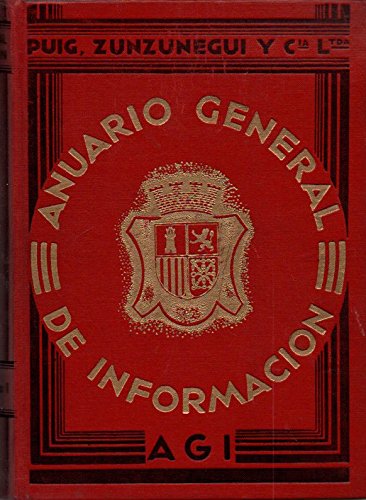 Anuario General de Informacion. A–o XX tomos I, II y III. Tres volumenes