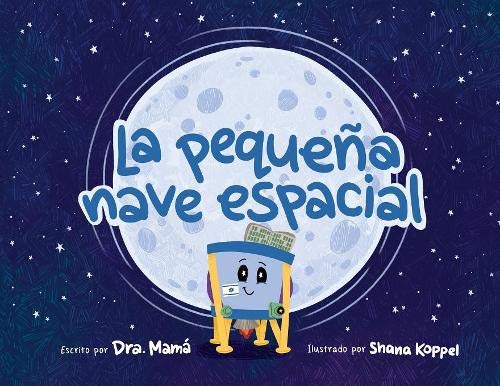 La pequeña nave espacial La pequeña nave espacial