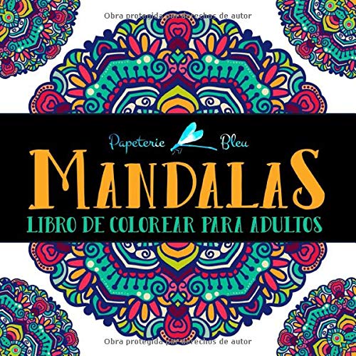 Mandalas: Libro De Colorear Para Adultos